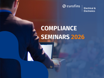 Join Eurofins E&E and Wurth Electronics for our 2026 compliance seminars